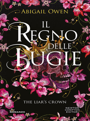 cover image of Il regno delle bugie. the Liar's Crown